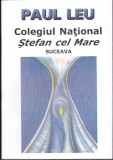 AS - PAUL LEU - COLEGIUL NAȚIONAL ȘTEFAN CEL MARE SUCEAVA