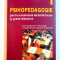 PSIHOPEDAGOGIE PENTRU EXAMENELE DE DEFINITIVARE SI GRADE DIDACTICE de BOGDAN BALAN...TIBERIU RUDICA , 1998
