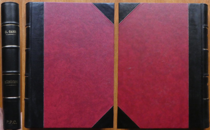 C. Gane, Radacini; Romanul Macisenilor, 1947, editia 1, legatura piele