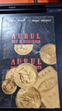 Aurul, mit si realitate - Nicolae Marga, Mugur Isarescu