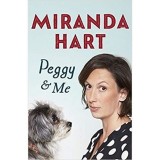 Carte Memoir Peggy and Me de Miranda despre viata cu cainele Peggy