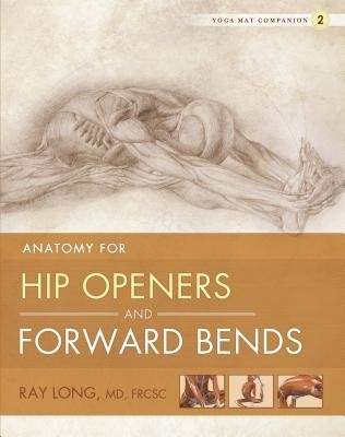 Anatomy for Hip Openers and Forward Bends foto