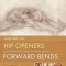 Anatomy for Hip Openers and Forward Bends