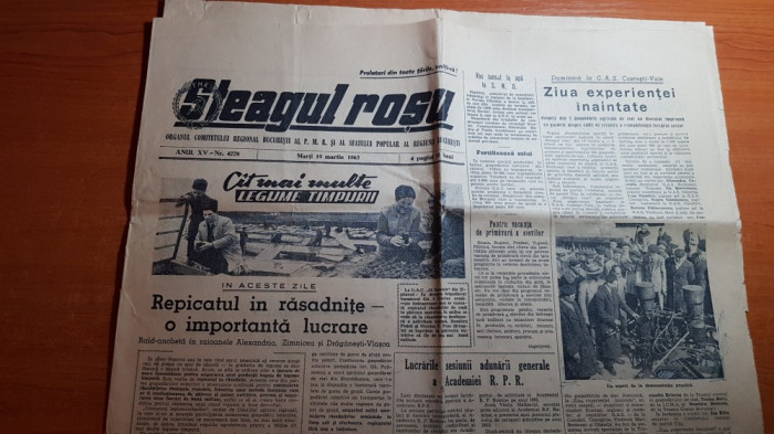 ziarul steagul rosu 19 martie 1963-art. alexandria,zimnicea si draganesti vlasca