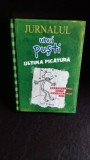 JURNALUL UNUI PUSTI ULTIMA PICATURA - JEFF KINNEY