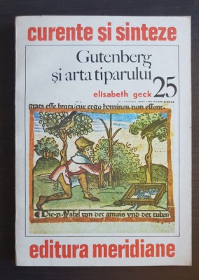Gutenberg și arta tiparului - Elisabeth Geck foto