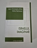 Istorie Jean Christophe Attias Israelul imaginar