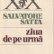 SALVATORE SATTA - ZIUA DE PE URMA ( RS XX )
