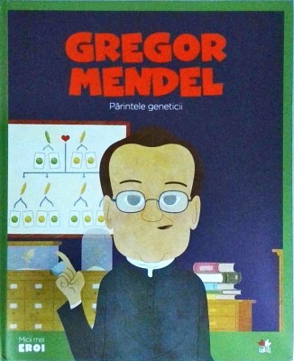 Gregor Mendel. Parintele geneticii foto
