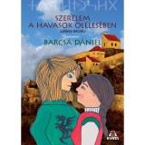 Szerelem a havasok &ouml;lel&eacute;s&eacute;ben - Sz&eacute;kely besz&eacute;ly - Barcsa D&aacute;niel