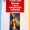 ROMANII IN VEACUL CONSTRUCTIEI NATIONALE , NATIUNE FRAMANTARI , MISCARI SOCIALE SI POLITICE , PROGRAM NATIONAL de GHEORGHE PLATON , 2005