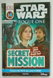 STAR WARS ROGUE ONE , SECRET MISSION by JASON FRY , 2016