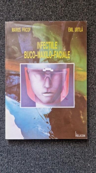 INFECTIILE BUCO-MAXILO-FACIALE - Pricop, Urtila