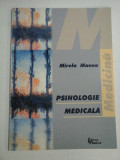 Cumpara ieftin PSIHOLOGIE MEDICALA Note de curs pentru studentii de la Facultatea de Stomatologie - Mirela MANEA