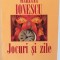 JOCURI SI ZILE de MARIANA IONESCU, 2000,