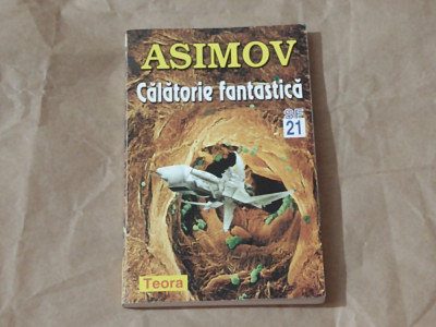 ASIMOV - CALATORIE FANTASTICA foto