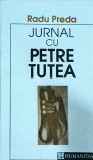 Radu Preda - Jurnal cu Petre Tutea