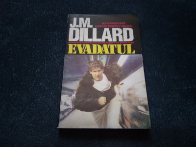 J M DILLARD - EVADATUL foto
