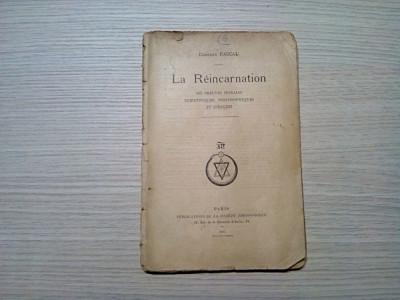 LA REINCARNATION - Ses Preuves Morales, Scientifiques... - Dr Pascal -1895, 90p foto