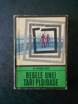 N. FREELING - REGELE UNEI TARI PLOIOASE (Colectia ENIGMA) foto