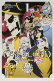 Overlord: The Undead King Oh! Volume 1 | Kugane Maruyama, JUAMI, Yen Press