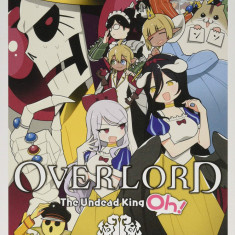 Overlord: The Undead King Oh! Volume 1 | Kugane Maruyama, JUAMI