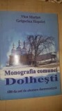 Monografia comunei Dolhesti - Vicu Merlan, Grigorina Hapalet