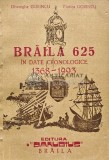 Braila 625 in date cronologice 1368-1993 - 1992 - Gheorghe Gorincu (AC88)