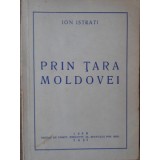 PRIN TARA MOLDOVEI-ION ISTRATI-235016