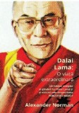 Cumpara ieftin Dalai Lama: O viata extraordinara | Alexander Norman