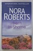 BORN IN SHAME by NORA ROBERTS , 2009