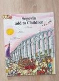Segovia told to Children - Leticia de Frutos Sastre