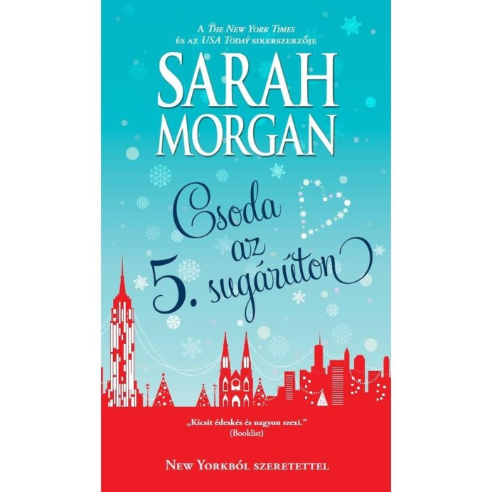 Csoda az 5. sug&aacute;r&uacute;ton - Sarah Morgan