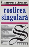 Rsotirea singulara - Laurent Jenny