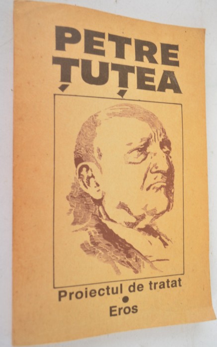 Petre Tutea - Proiectul de tratat - Eros
