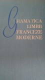 Gramatica limbii franceze moderne I.Braescu,M.Saras 1964