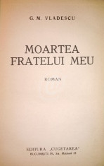 Moartea fratelui meu (Editia a II-a) foto