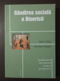 Ioan I. Ică Jr.; Germano Marani - G&acirc;ndirea socială a Bisericii: fundamente...