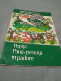 Cumpara ieftin PEPITA PANA-PESTRITA IN PADURE -ZAMFIR VASILIU