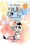 Jup, un pisoi de soi. Vol.11: Jup si detectivul - Alec Blenche