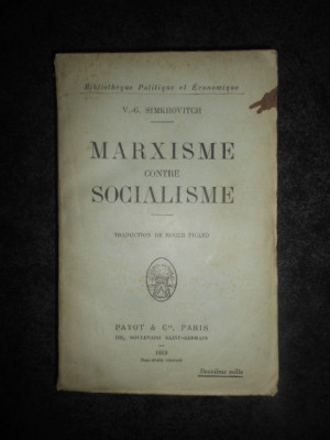 V. G. SIMKHOVITCH - MARXISME CONTRE SOCIALISME (1919) foto