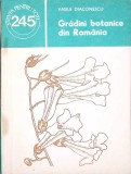 Gradini Botanice Romania - Vasile Diaconescu, Stiintifica, 1985, Biologie, Stiinta pentru Toti