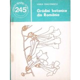 GRADINI BOTANICE DIN ROMANIA-VASILE DIACONESCU-261394