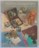 HUMAN DEVELOPMENT by DIANA E. PAPALIA and SALLY WENDKOS OLDS , 1986