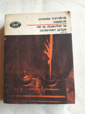 Poezia romana clasica - De la Dosoftei la Octavian Goga- vol. 3 foto