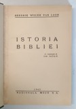 ISTORIA BIBLIEI de HENDRICK WILLEM VAN LOON , 1945