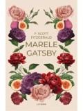 Marele Gatsby. Romane nemuritoare/F. Scott Fitzgerald