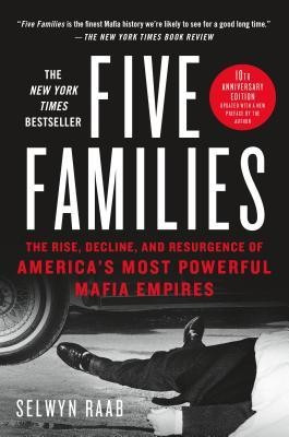 Five Families: The Rise, Decline, and Resurgence of America&amp;#039;s Most Powerful Mafia Empires foto