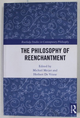 THE PHILOSOPHY OF REENCHANTMENT by MICHIEL MEIJER and HERBERT DE VRIESE , 2021 foto