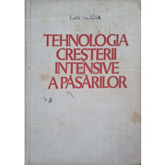 TEHNOLOGIA CRESTERII INTENSIVE A PASARILOR-I. VANCEA
